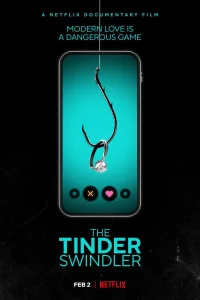 Аферист из Tinder (2022) — смотреть онлайн бесплатно