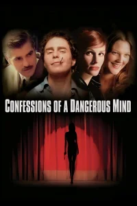 Признания опасного человека (2002) — смотреть онлайн бесплатно