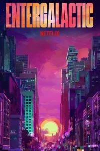 Энтергалактик (2022) — смотреть онлайн бесплатно