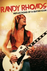 Randy Rhoads: Reflections of a Guitar Icon (2022) — смотреть онлайн бесплатно
