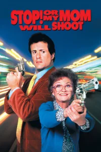 Стой! Или моя мама будет стрелять (1992) — смотреть онлайн бесплатно